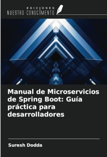 Manual de Microservicios de Spring Boot: Guía práctica para desarrolladores