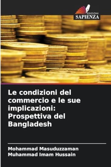 Le condizioni del commercio e le sue implicazioni
