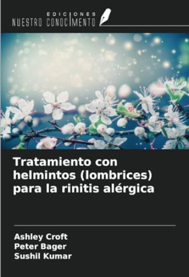 Tratamiento con helmintos (lombrices) para la rinitis alérgica