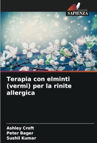 Terapia con elminti (vermi) per la rinite allergica