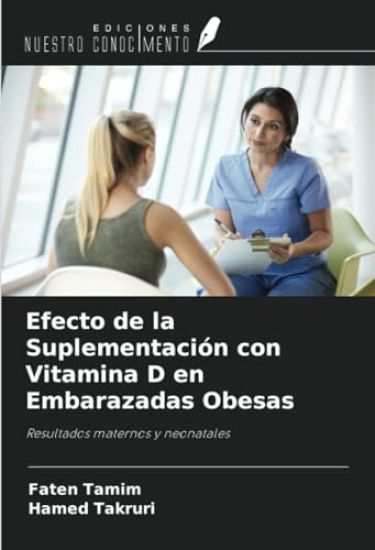 Efecto de la Suplementación con Vitamina D en Embarazadas Obesas