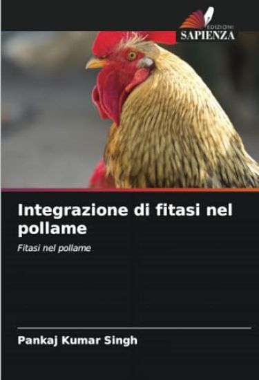 Integrazione di fitasi nel pollame