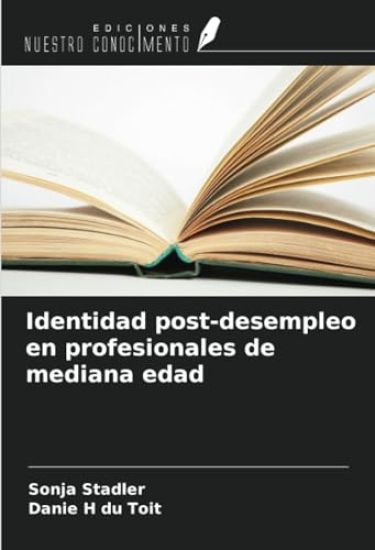 Identidad post-desempleo en profesionales de mediana edad