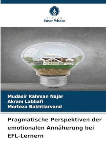 Pragmatische Perspektiven der emotionalen Annäherung bei EFL-Lernern