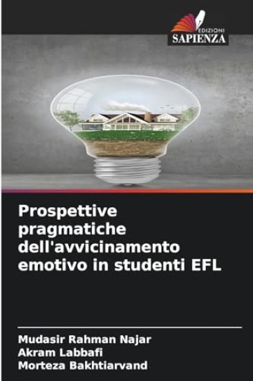 Prospettive pragmatiche dell'avvicinamento emotivo in studenti EFL