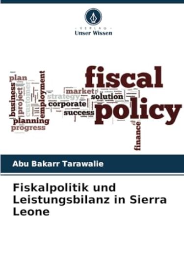 Fiskalpolitik und Leistungsbilanz in Sierra Leone
