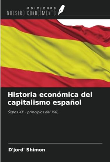 Historia económica del capitalismo español