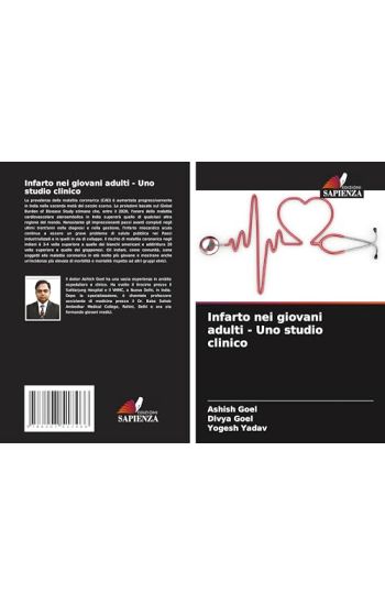 Infarto nei giovani adulti - Uno studio clinico