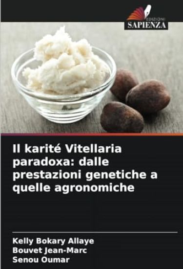Il karité Vitellaria paradoxa