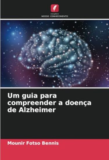 Um guia para compreender a doença de Alzheimer