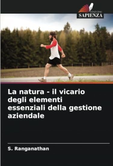 La natura - il vicario degli elementi essenziali della gestione aziendale