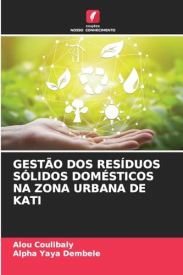 Gestão DOS Resíduos Sólidos Domésticos Na Zona Urbana de Kati