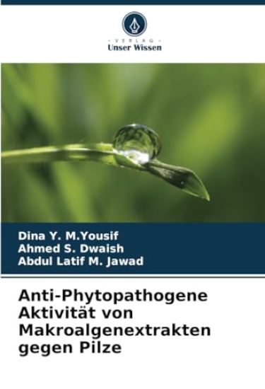 Anti-Phytopathogene Aktivität von Makroalgenextrakten gegen Pilze