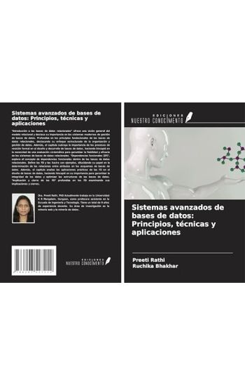 Sistemas avanzados de bases de datos: Principios, técnicas y aplicaciones