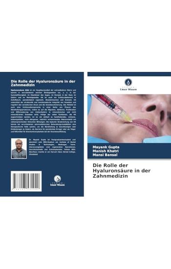 Die Rolle der Hyaluronsäure in der Zahnmedizin