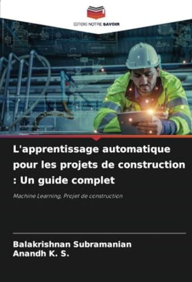 L'apprentissage automatique pour les projets de construction