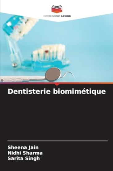 Dentisterie biomimétique