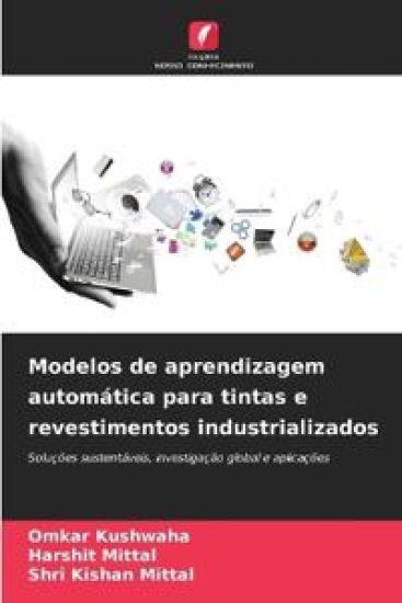 Modelos de aprendizagem automática para tintas e revestimentos industrializados