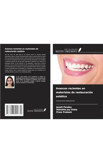 Avances recientes en materiales de restauración estética