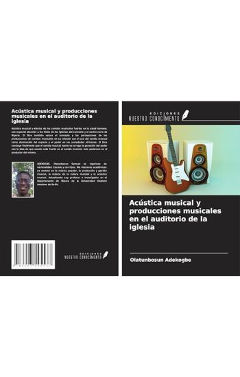 Acústica musical y producciones musicales en el auditorio de la iglesia