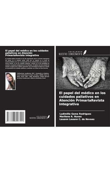 El papel del médico en los cuidados paliativos en Atención PrimariaRevista Integrativa