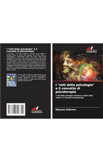I "miti della psicologia" e il concetto di psicoterapia