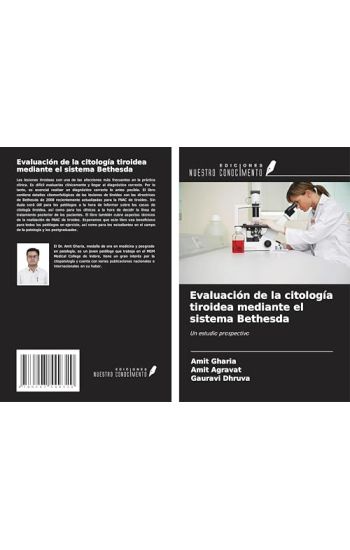 Evaluación de la citología tiroidea mediante el sistema Bethesda