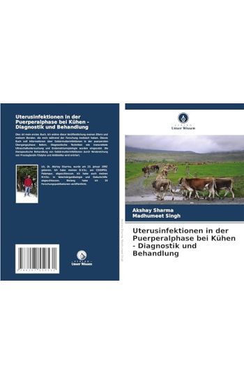Uterusinfektionen in der Puerperalphase bei Kühen - Diagnostik und Behandlung