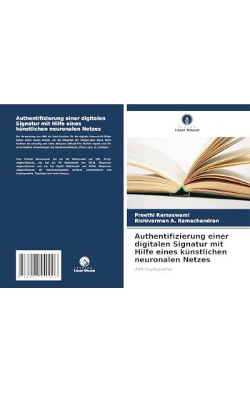 Authentifizierung einer digitalen Signatur mit Hilfe eines künstlichen neuronalen Netzes