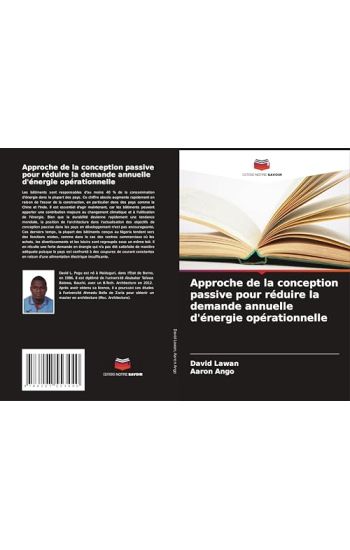Approche de la conception passive pour réduire la demande annuelle d'énergie opérationnelle