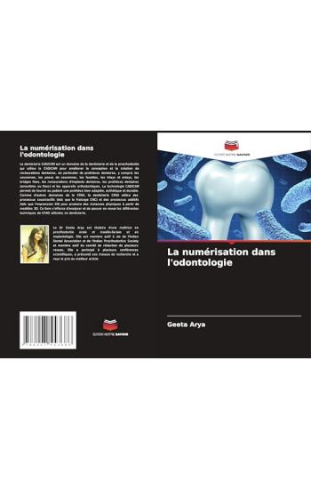 La numérisation dans l'odontologie