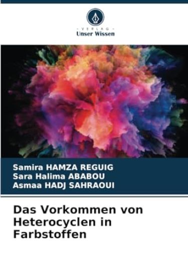 Das Vorkommen von Heterocyclen in Farbstoffen