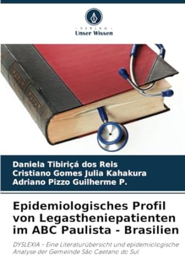 Epidemiologisches Profil von Legastheniepatienten im ABC Paulista - Brasilien