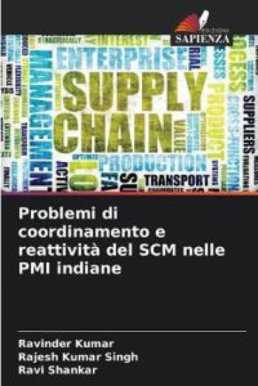 Problemi di coordinamento e reattività del SCM nelle PMI indiane