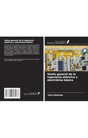Visión general de la ingeniería eléctrica y electrónica básica