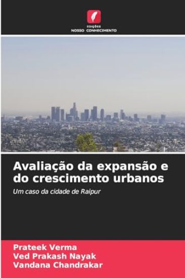Avaliação da expansão e do crescimento urbanos
