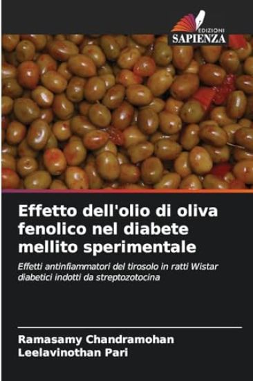 Effetto dell'olio di oliva fenolico nel diabete mellito sperimentale