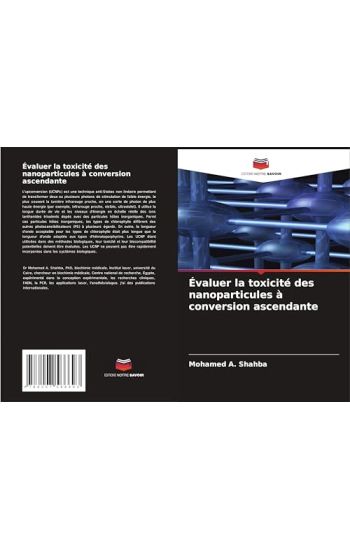 Évaluer la toxicité des nanoparticules à conversion ascendante