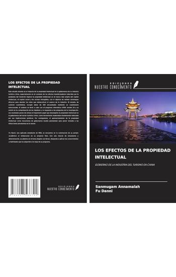 LOS EFECTOS DE LA PROPIEDAD INTELECTUAL