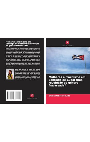 Mulheres e machismo em Santiago de Cuba