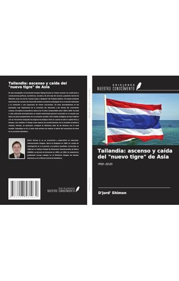 Tailandia: ascenso y caída del "nuevo tigre" de Asia