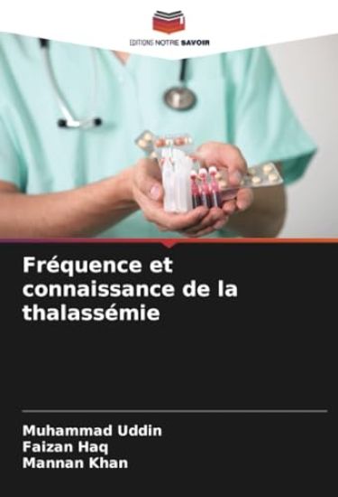 Fréquence et connaissance de la thalassémie