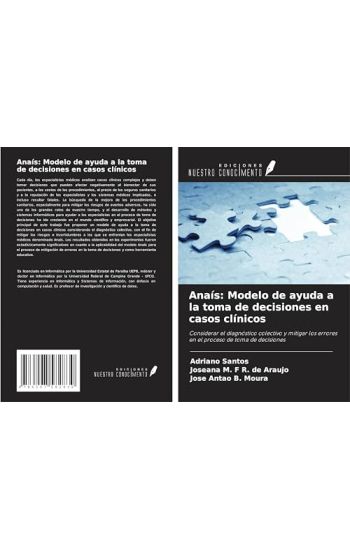 Anaís: Modelo de ayuda a la toma de decisiones en casos clínicos
