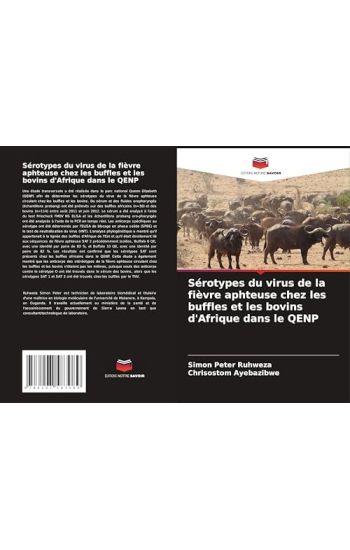 Sérotypes du virus de la fièvre aphteuse chez les buffles et les bovins d'Afrique dans le QENP
