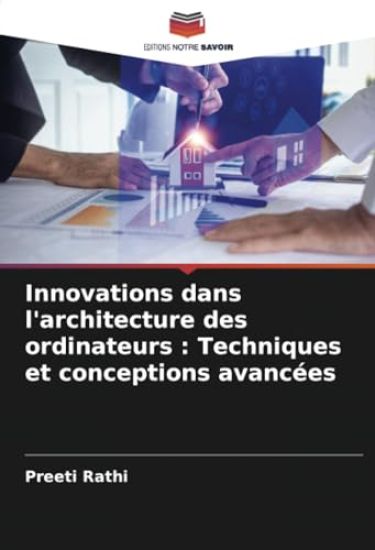 Innovations dans l'architecture des ordinateurs