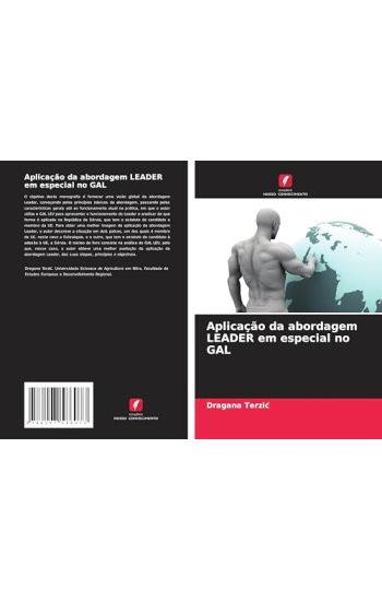 Aplicação da abordagem LEADER em especial no GAL