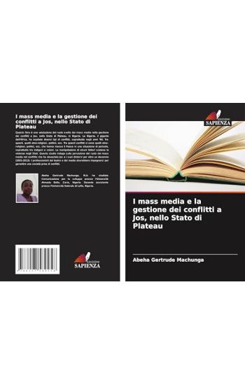 I mass media e la gestione dei conflitti a Jos, nello Stato di Plateau