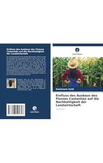 Einfluss des Ausbaus des Flusses Castanhão auf die Nachhaltigkeit der Landwirtschaft