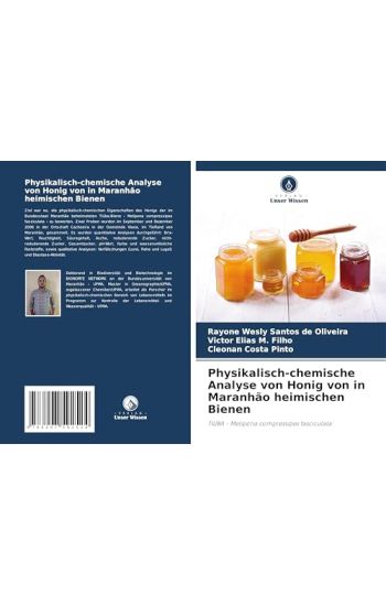 Physikalisch-chemische Analyse von Honig von in Maranhão heimischen Bienen
