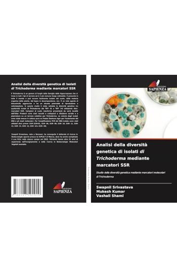 Analisi della diversità genetica di isolati di Trichoderma mediante marcatori SSR